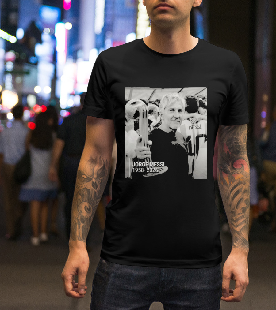 Jorge Messi 1958 2026 In Loving Memory T-Shirt