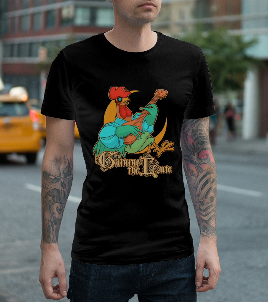 Rooster Musician Gimme The Lute Bard Funny Chicken Playing Instrument T-Shirt