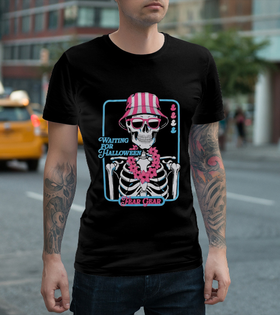 Skeleton In Bucket Hat And Lei Waiting For Halloween Fear Gear T-Shirt