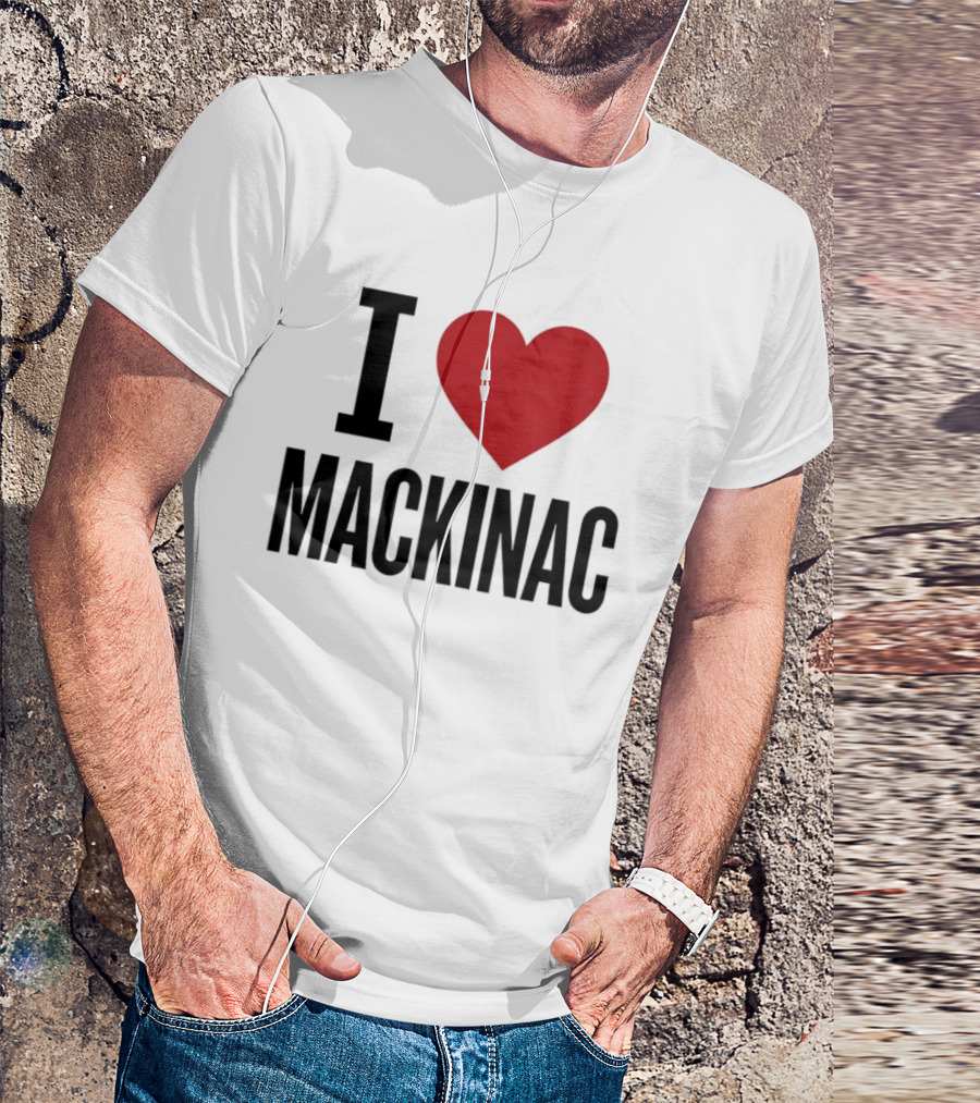 I Love Mackinac Michigan Travel Vacation T-Shirt