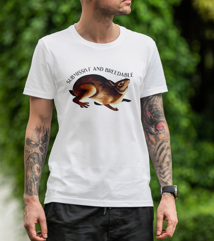 Submissive And Breedable Rabbit Meme T-Shirt