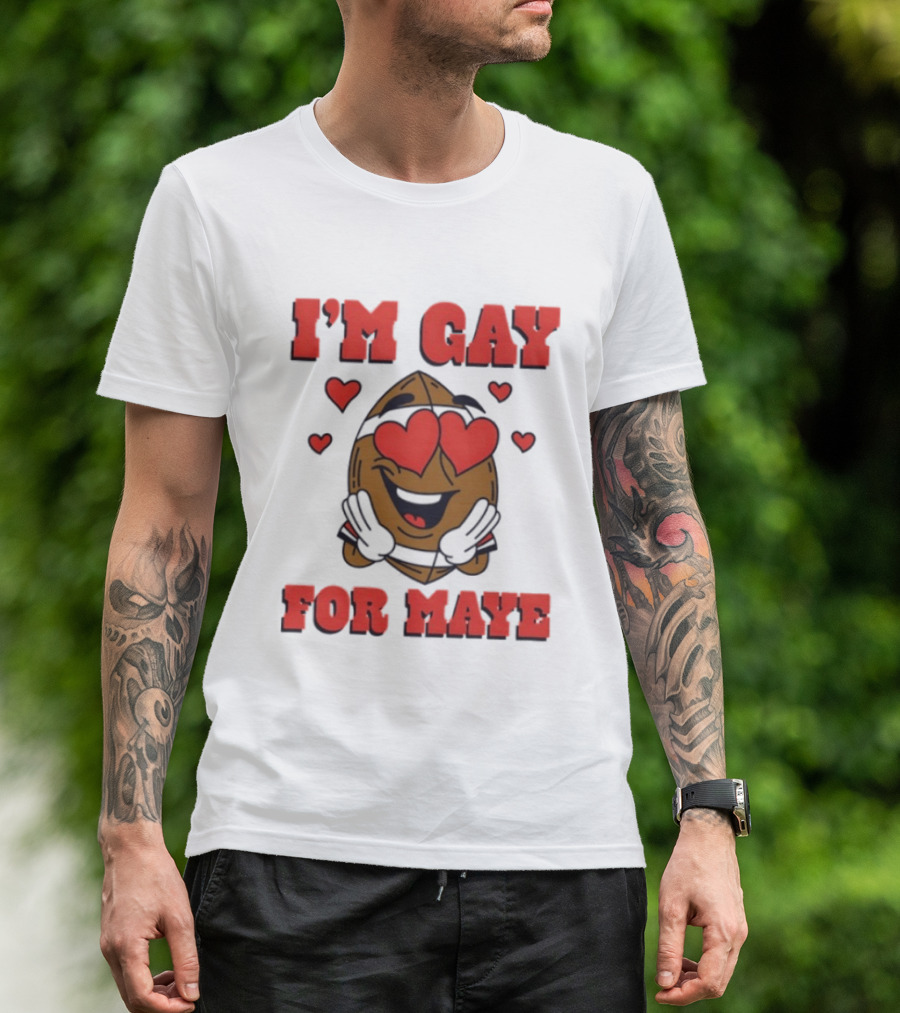 I'm Gay For Maye Meme Heart Eyes Nuts T-Shirt