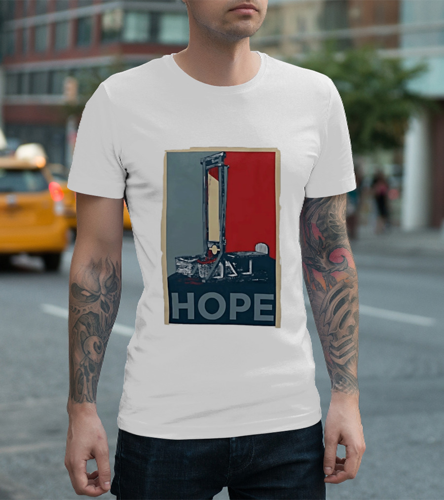 Hope Guillotine Vintage Style Political Icon Concept T-Shirt