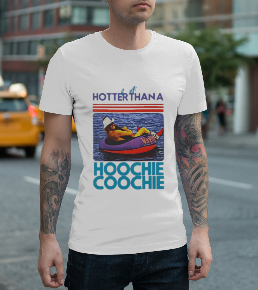 Hotter Than A Hoochie Coochie Lake Float Cowboy Hat T-Shirt