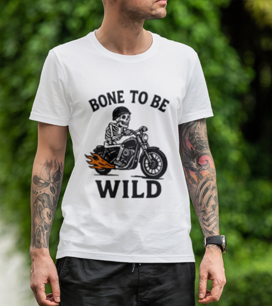 Bone To Be Wild Skeleton Motorcycle Rider Flames T-Shirt