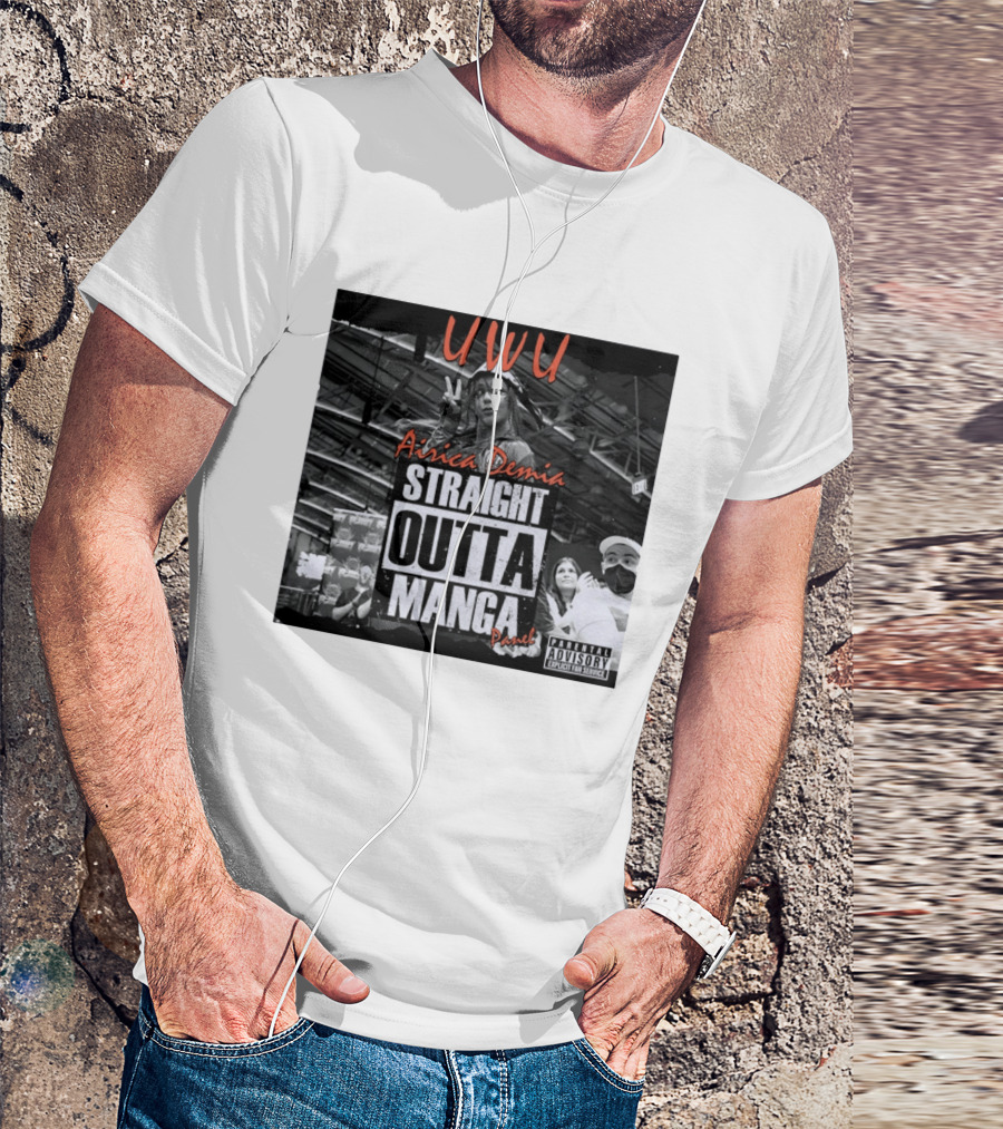 UWU Airica Demia Straight Outta Manga Panel Parental Explicit Fan Service T-Shirt