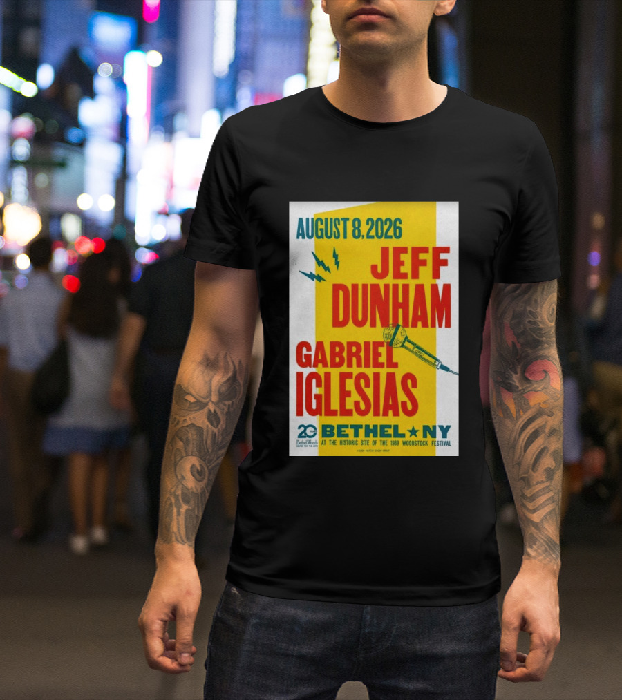 August 8 2026 Jeff Dunham Gabriel Iglesias Bethel Ny At The Historic Site Of The 1969 Woodstock Festival T-Shirt