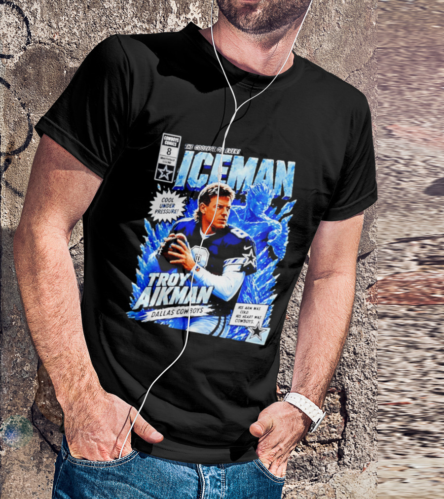 Troy Aikman Dallas Cowboys Comics Iceman Coolest QB Ever T-Shirt