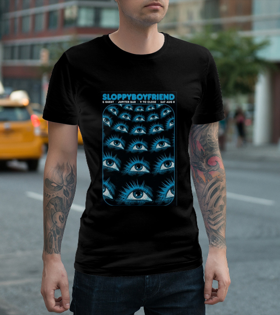 SloppyBoyfriend & Guest Jupiter Bar August 8 Eye T-Shirt