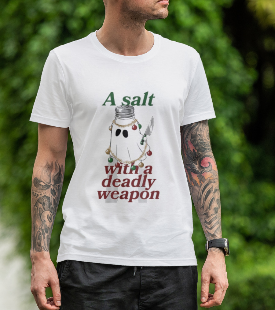 A Salt With A Deadly Weapon Ghost Christmas Lights Knife Humor T-Shirt