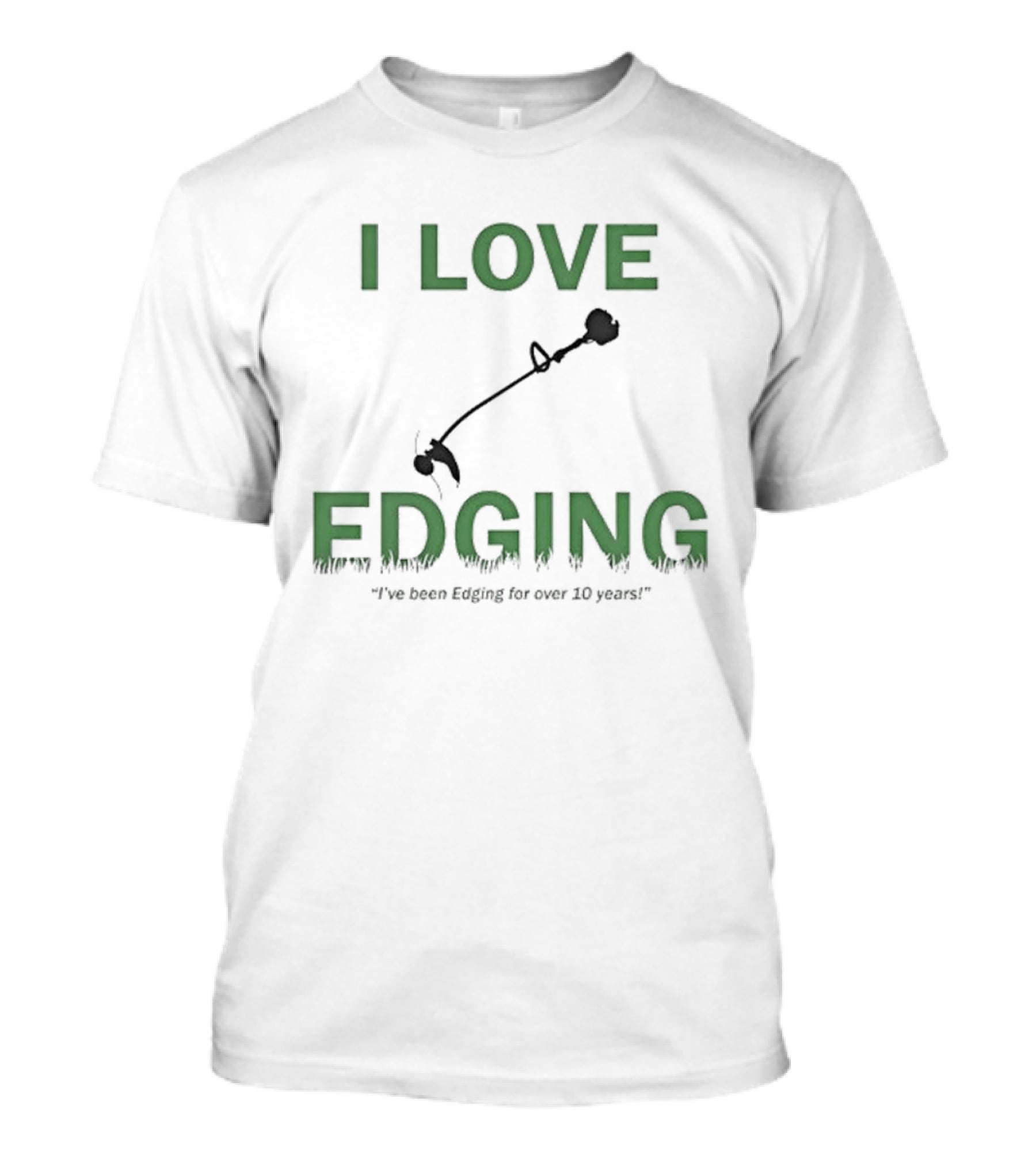 I Love Edging Graphic With Edger Icon And Ten Years Experience T-Shirt