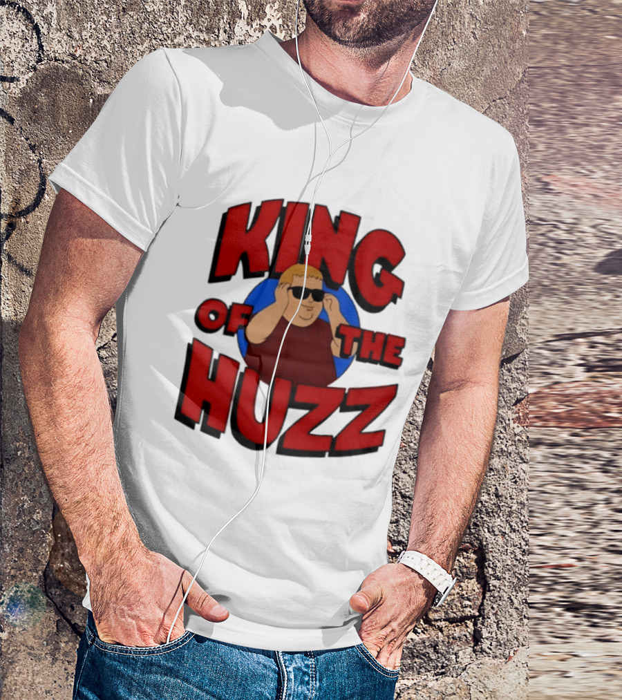 King Of The Huzz Iconic Retro Humor Vibe T-Shirt
