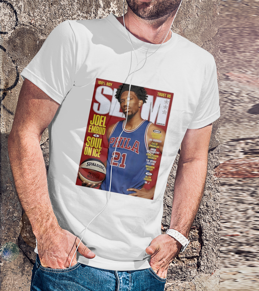 100% ROY SLAM Joel Embiid Soul On Ice PHILA 21 Philadelphia 76ers Cover T-Shirt