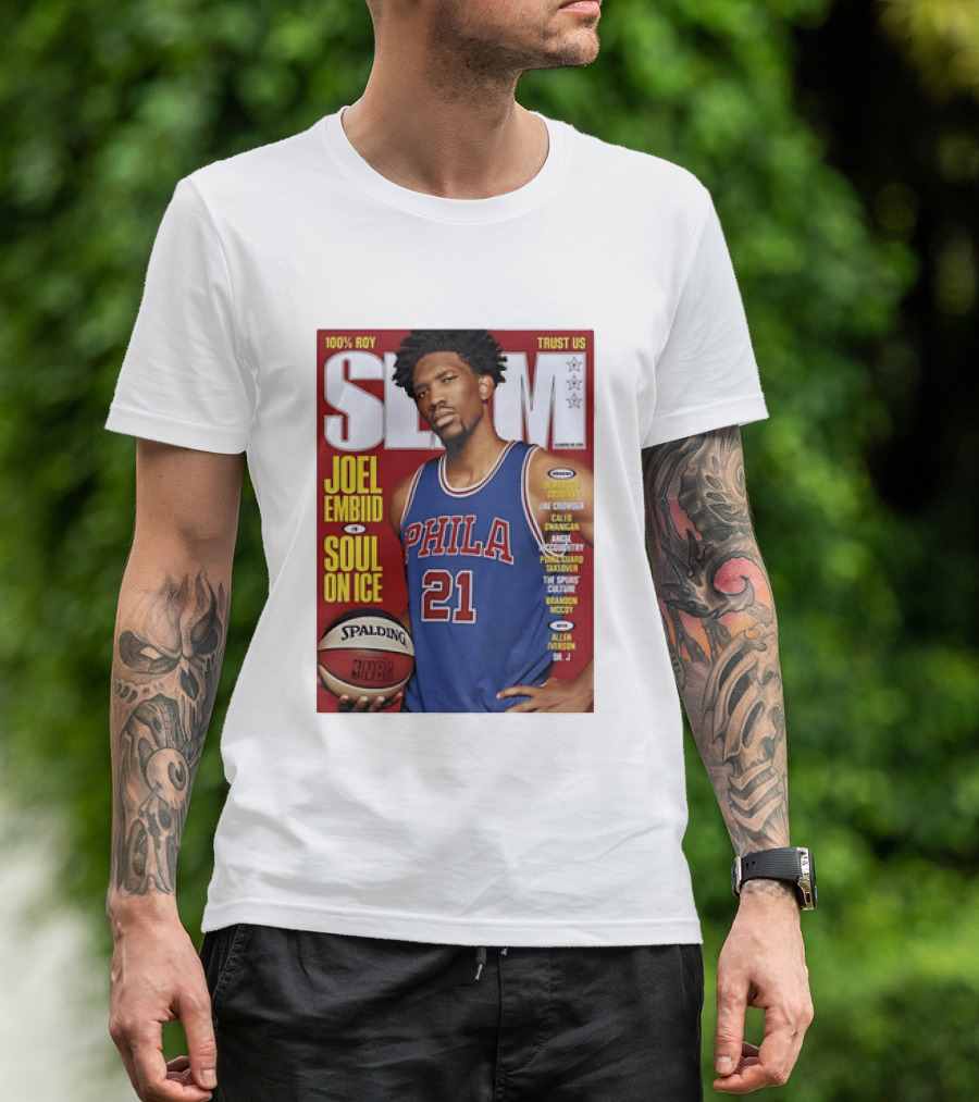 100% ROY SLAM Joel Embiid Soul On Ice PHILA 21 Philadelphia 76ers Cover T-Shirt