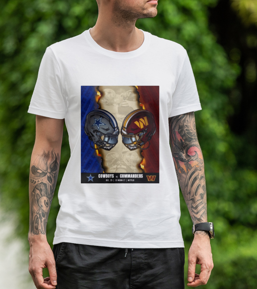 Cowboys Vs Commanders December 25 Noon CT Netflix T-Shirt