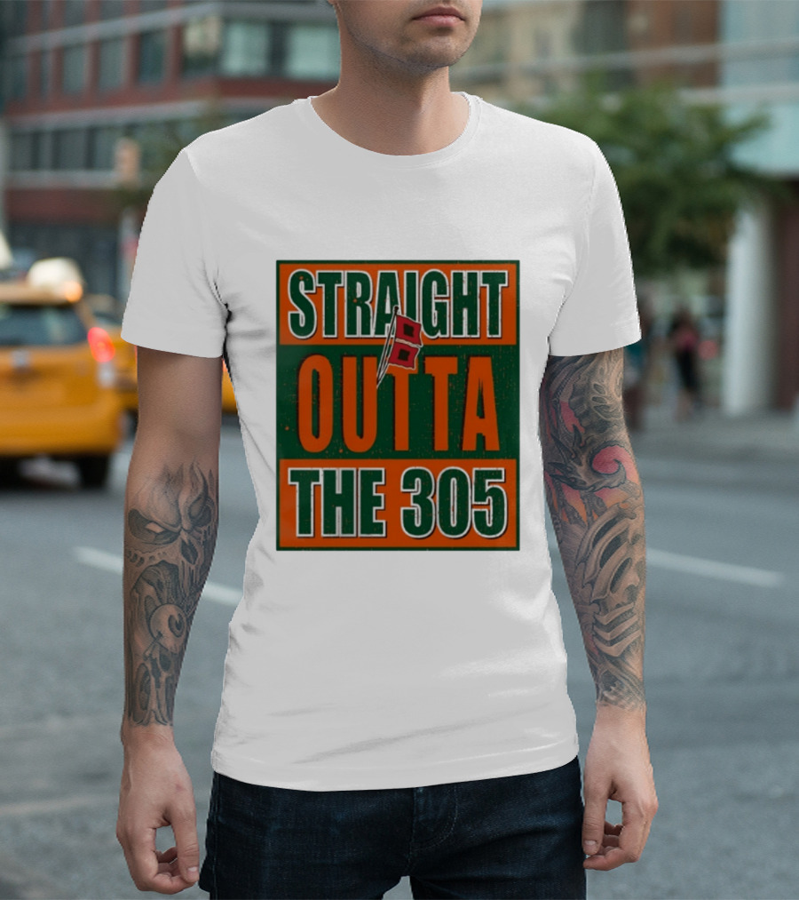 Straight Outta The 305 Miami Hurricane Spirit Flag T-Shirt