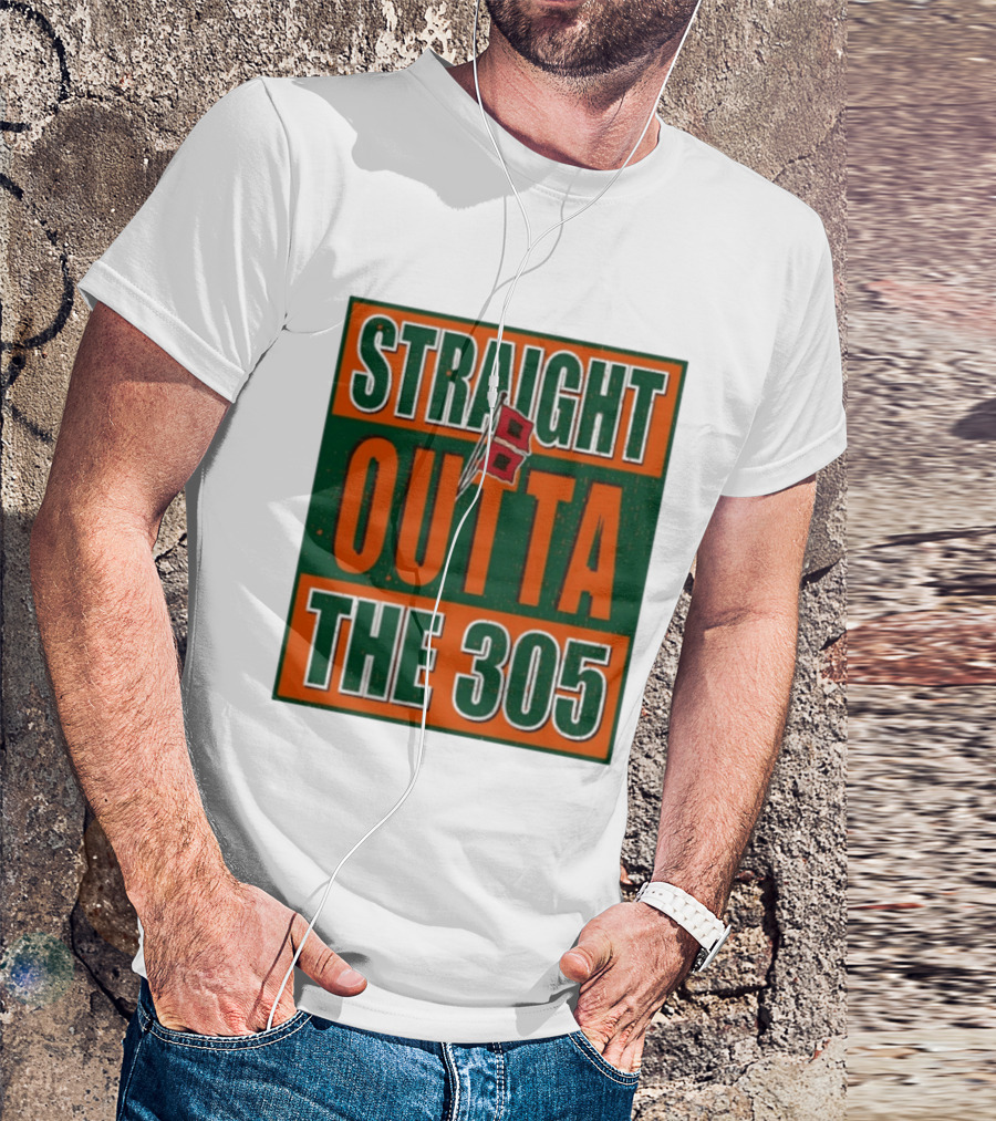 Straight Outta The 305 Miami Hurricane Spirit Flag T-Shirt