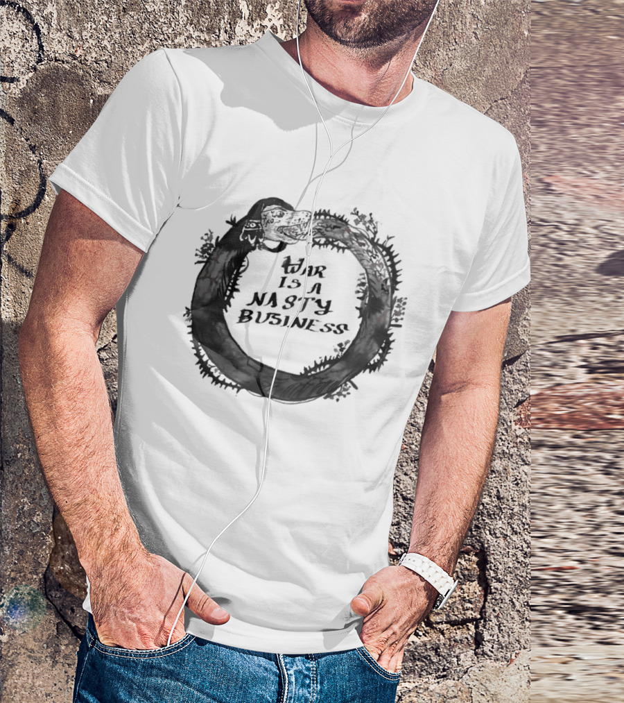 War Is A Nasty Business Ouroboros Serpent Circle T-Shirt