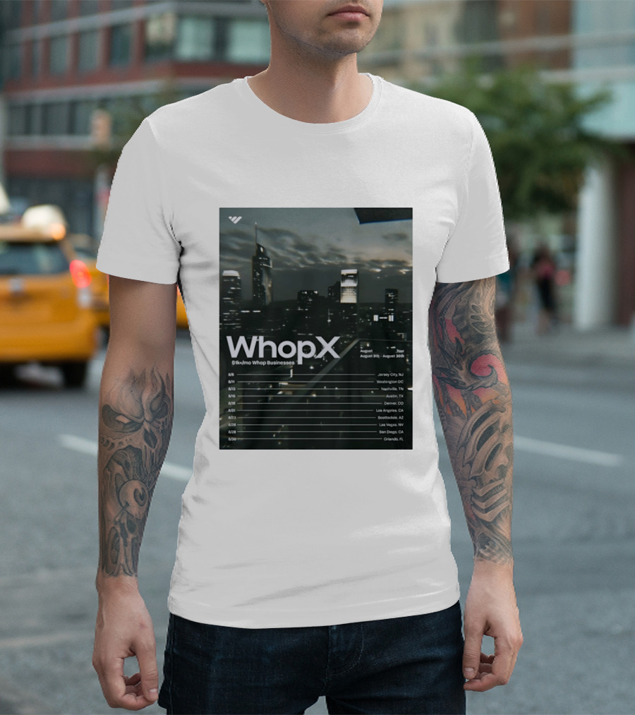WhopX August Tour S1k Mo Whop Businesses Jersey Washington Nashville Austin Denver 2023 Dates T-Shirt