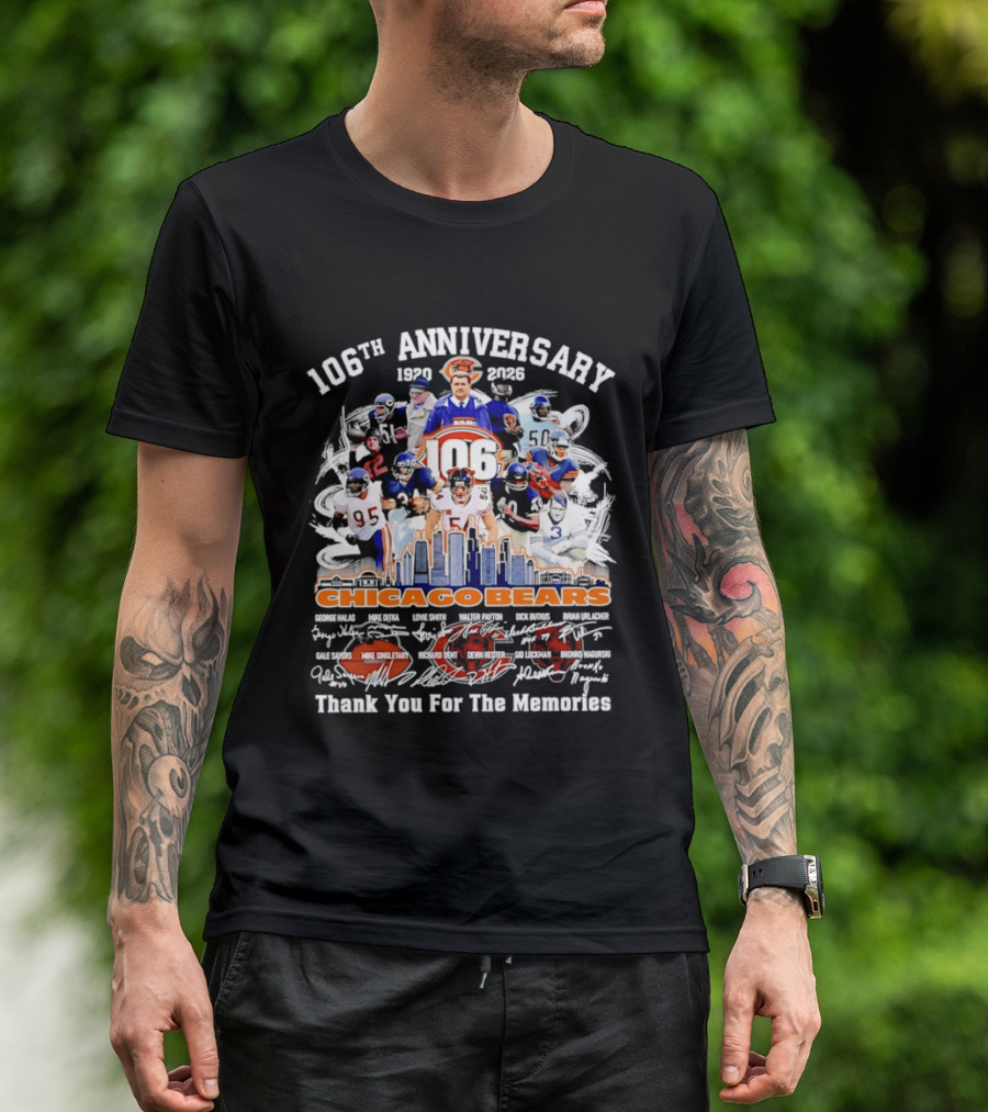 106th Anniversary Chicago Bears 1919 2025 Thank You For The Memories Mike Singletary Signatures T-Shirt