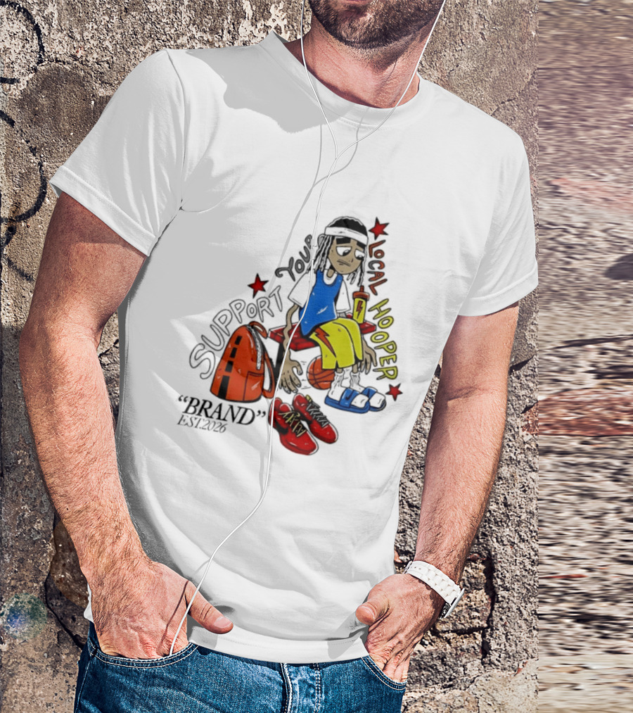 Support Your Local Hooper Cartoon Basketball Player Backpack Red Shoes Brand Est 2026 T-Shirt