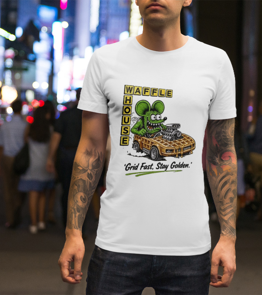 Rat Fink Waffle House Grid Fast Stay Golden Car Racer T-Shirt