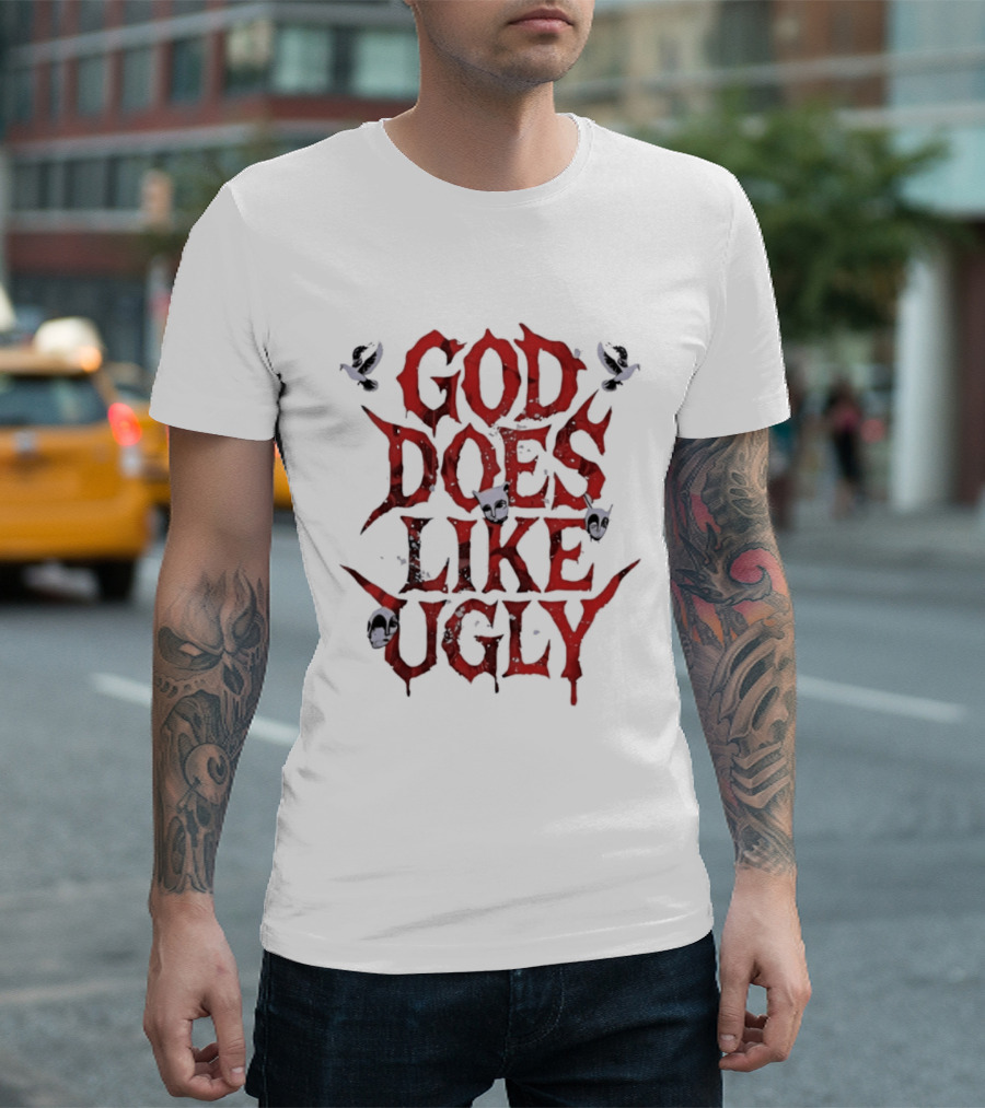 God Does Like Ugly Streetwear Edgy Red Text With Skulls And Butterflies T-Shirt