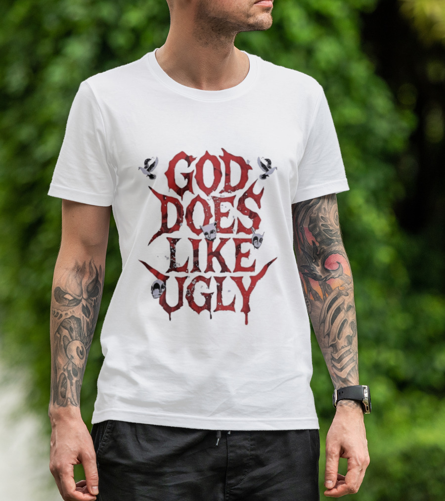 God Does Like Ugly Streetwear Edgy Red Text With Skulls And Butterflies T-Shirt