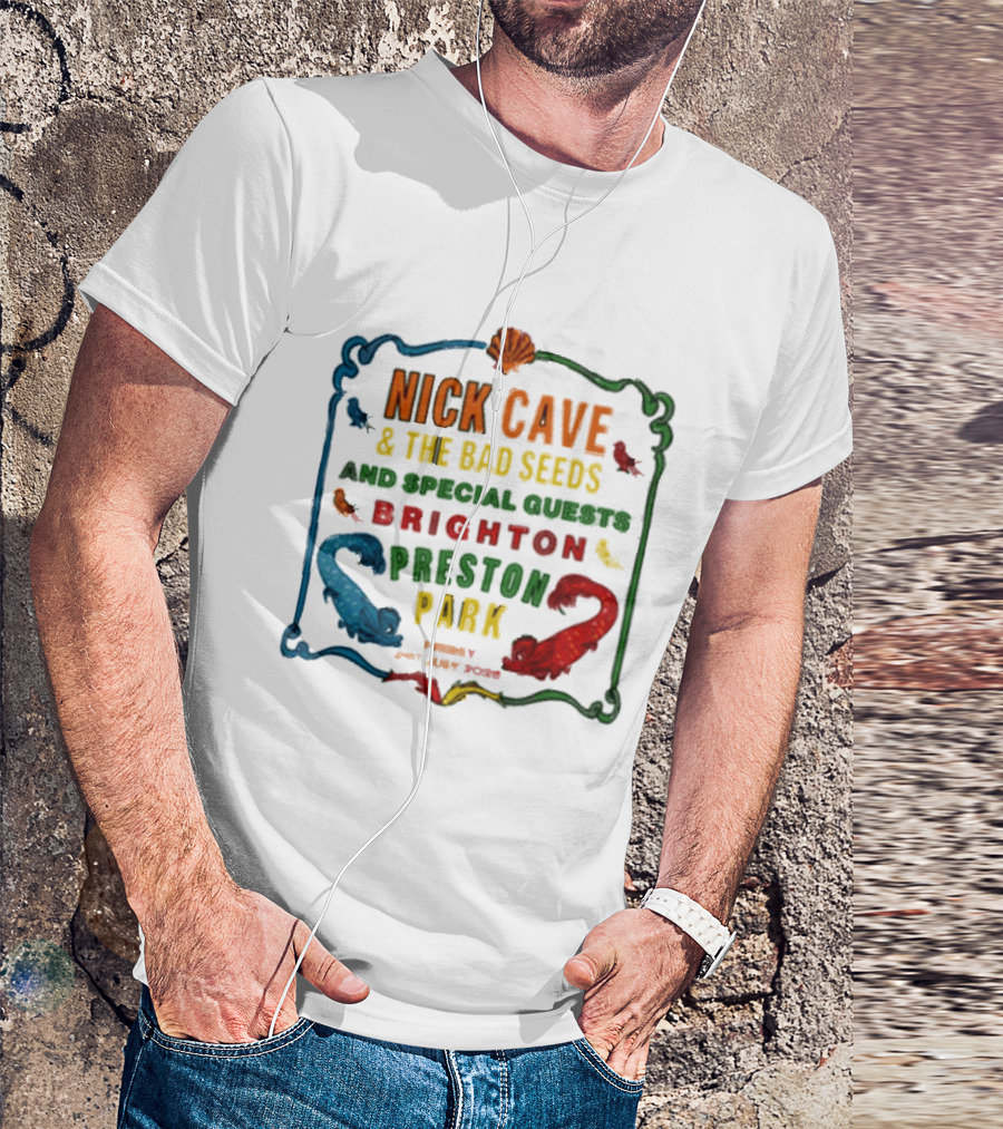Nick Cave And The Bad Seeds Brighton Preston Park Special Guests July 31 2026 T-Shirt