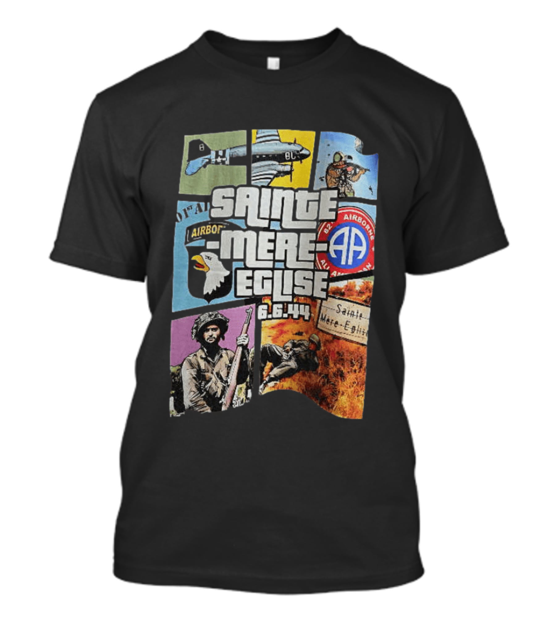 Sainte Mere Eglise 6.6.44 82nd Airborne T-Shirt