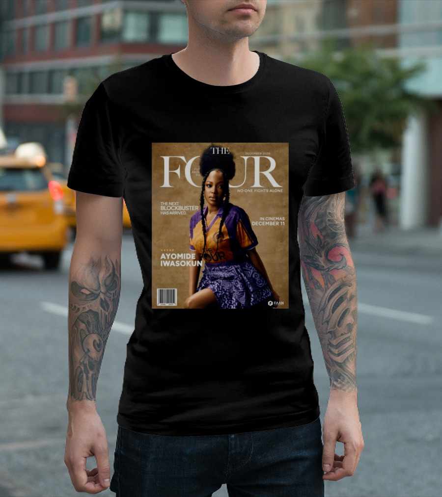 The Four Ayomide Iwasokun No One Fights Alone Future Akin Films Blockbuster December 11 2026 T-Shirt