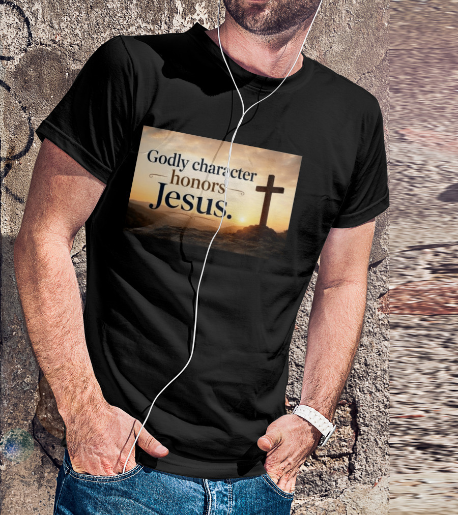 Godly Character Honors Jesus Cross At Sunset T-Shirt