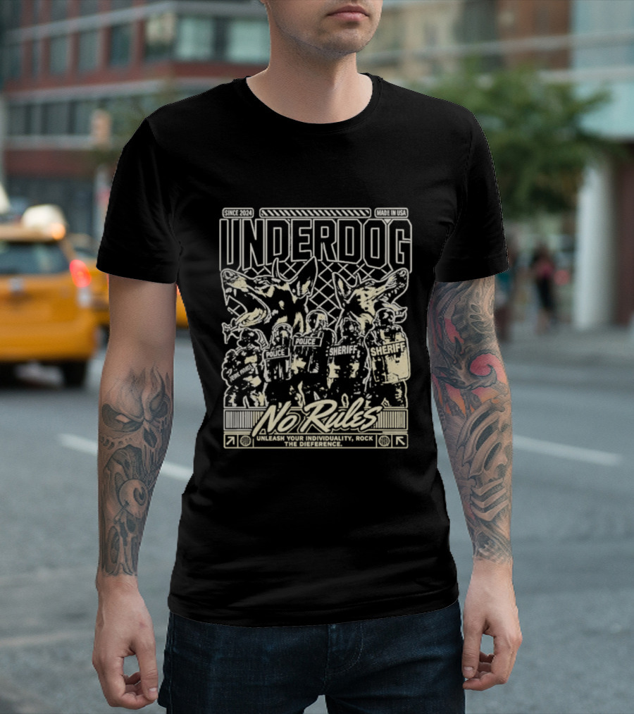 Underdog Unleash No Rules Individuality T-Shirt