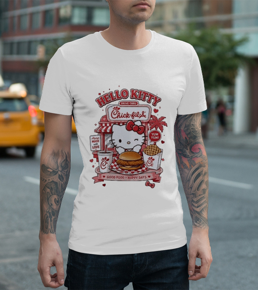 Hello Kitty Chick Fil A Drive Thru Good Food Happy Days Made With Love T-Shirt