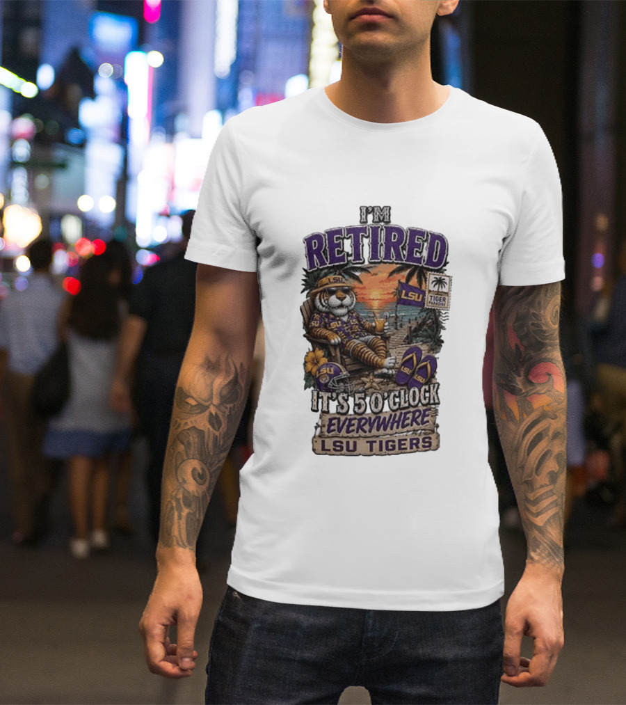 LSU Tigers I'm Retired It's 5 O' Everywhere Beach Relaxation With Palm Trees And Sunset T-Shirt