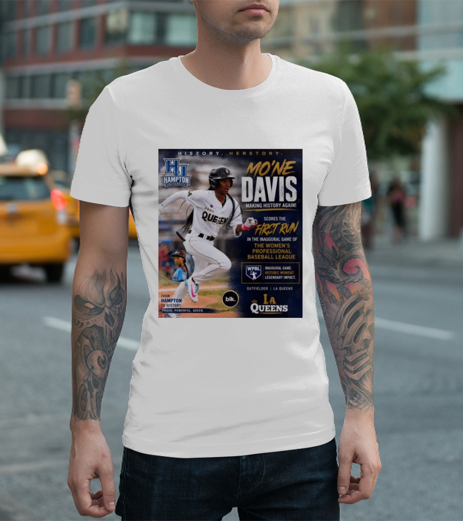 Mo'ne Davis First Run Inaugural Women's Professional Baseball League LA Queens Hampton History T-Shirt