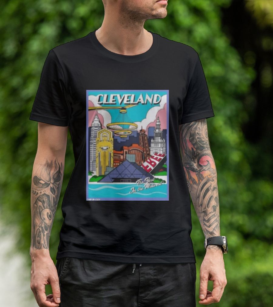 Cleveland The Best In The Midwest Only In City Skyline T-Shirt