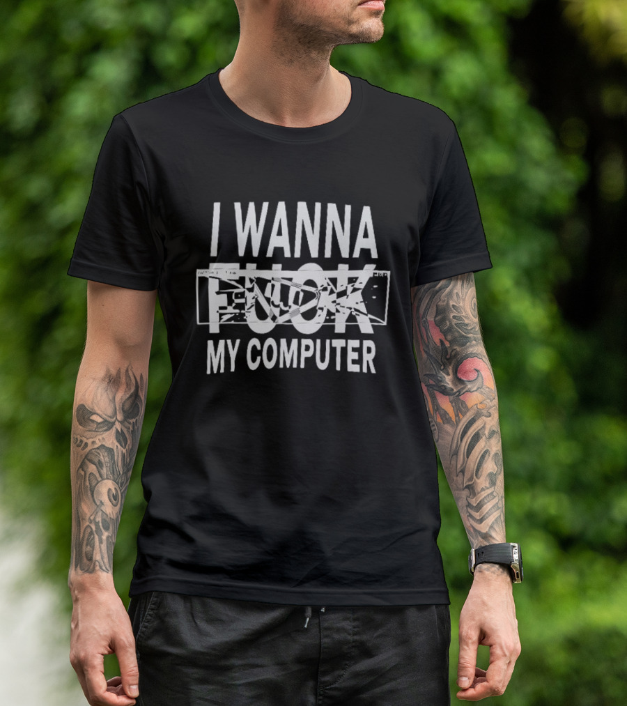 I Wanna Glitch My Computer Internet Subculture T-Shirt