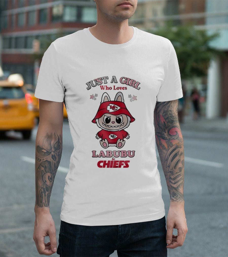Just A Girl Who Loves Labubu And Chiefs T-Shirt
