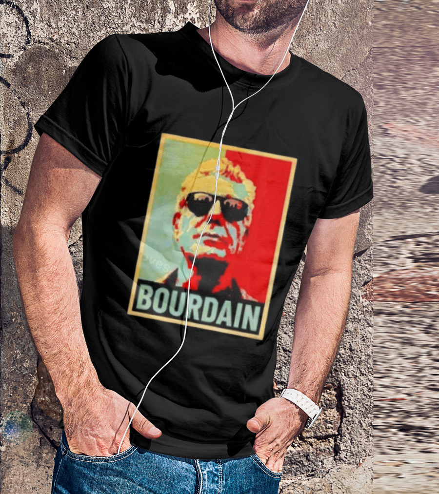 Bourdain Hope Iconic Style Image T-Shirt