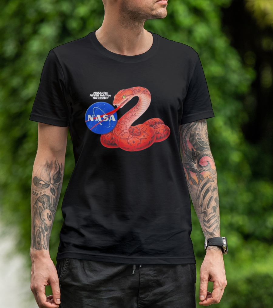 NASA Never Told You The Truth Snake Conspiracy T-Shirt