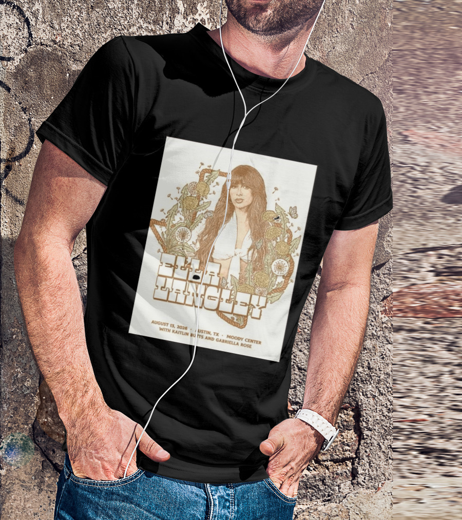Ella Langley Moody Center Austin August 13 2026 With Kaitlin Butts And Gabriella Rose T-Shirt