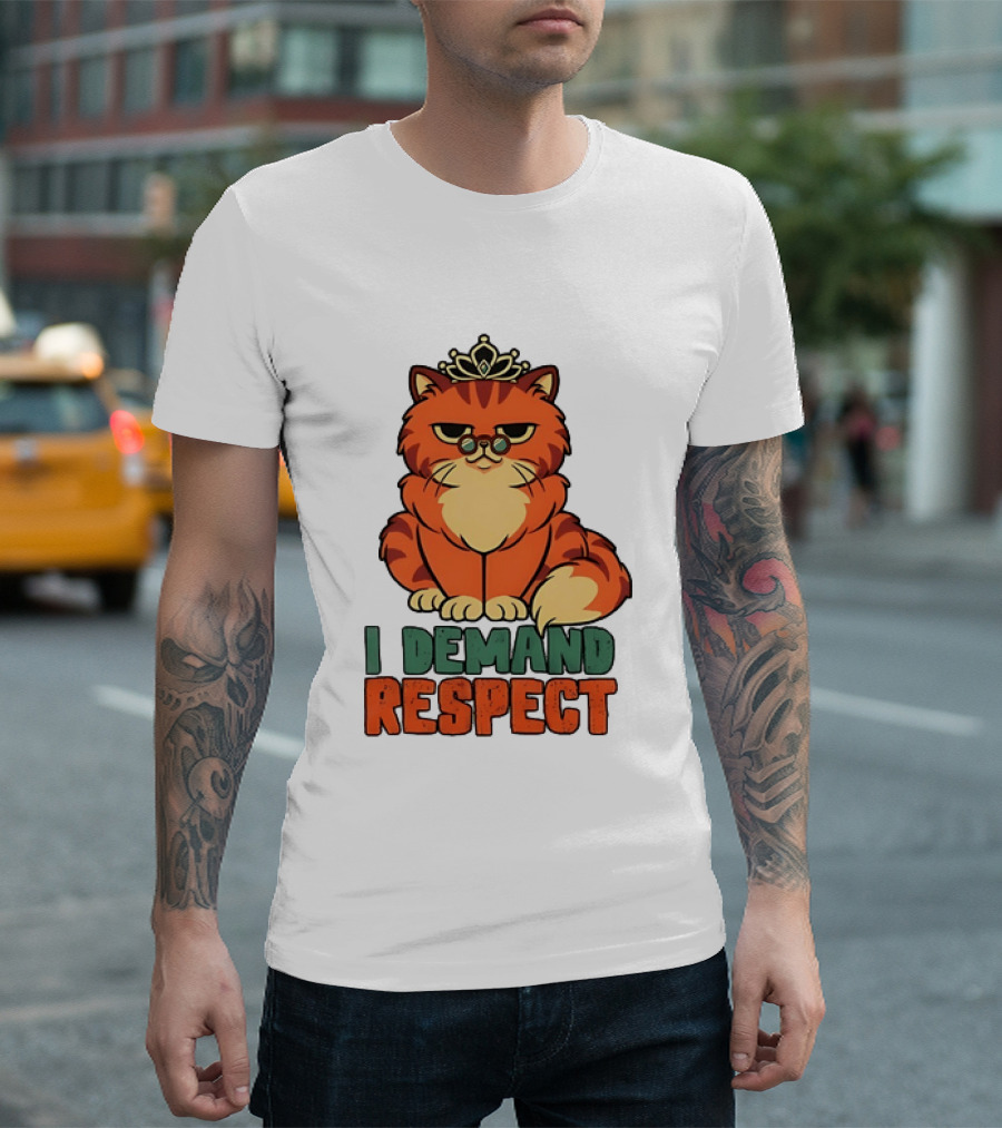 Cat With Crown I Demand Respect Pet Lover Distressed T-Shirt