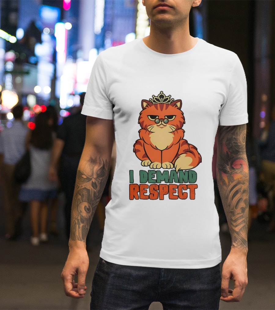 Cat With Crown I Demand Respect Pet Lover Distressed T-Shirt