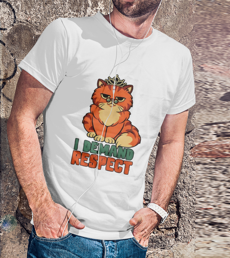 Cat With Crown I Demand Respect Pet Lover Distressed T-Shirt