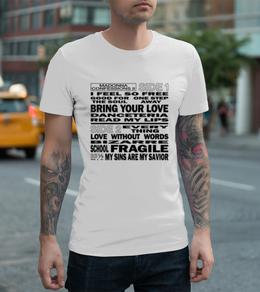 Madonna Store Dance Floor Bring Your Love Danceteria Read My Lips Fragile 23% My Sins Are My Savior T-Shirt