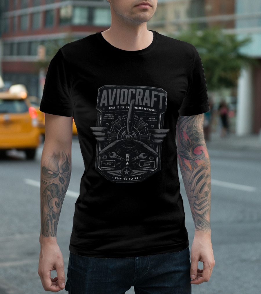 Aviocraft Built To Fly Engineered To Endure Est 20 06 Keep Em Flying Aircraft Aviation Enthusiasts Pilot Mechanic Vintage Motor Propeller Parts T-Shirt