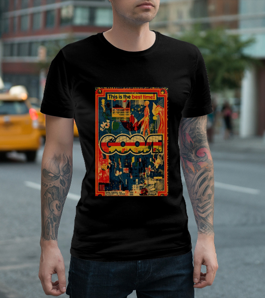This Is The Best Time Goose San Diego August 13 2026 Tour Cal Coast Credit Union Open Air Theatre T-Shirt