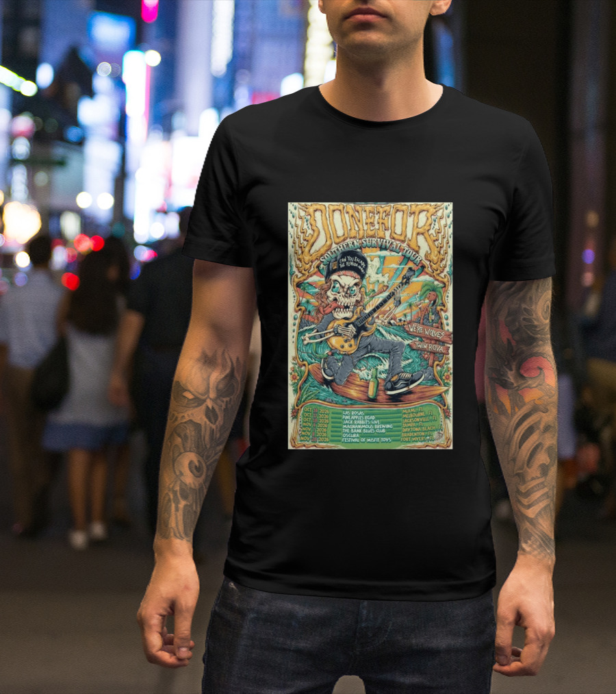 DONEFOR Southern Survival Tour 2026 Miami Jacksonville Daytona Beach Events T-Shirt