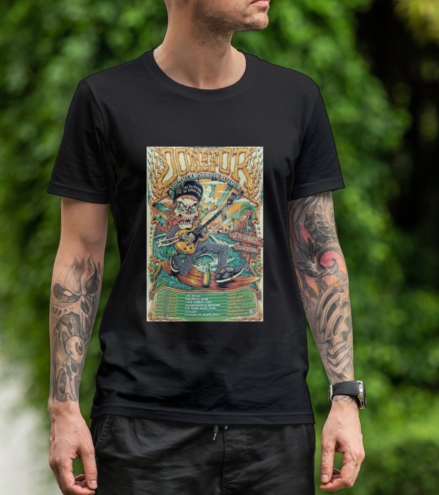 DONEFOR Southern Survival Tour 2026 Miami Jacksonville Daytona Beach Events T-Shirt